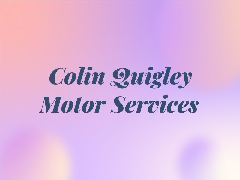 Colin Quigley Motor Services