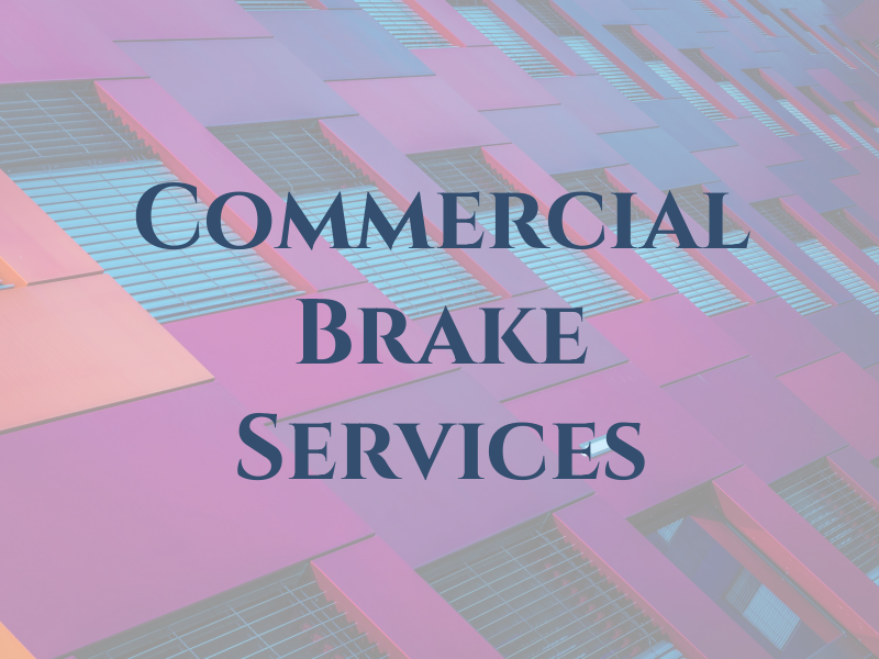 Commercial Brake Services