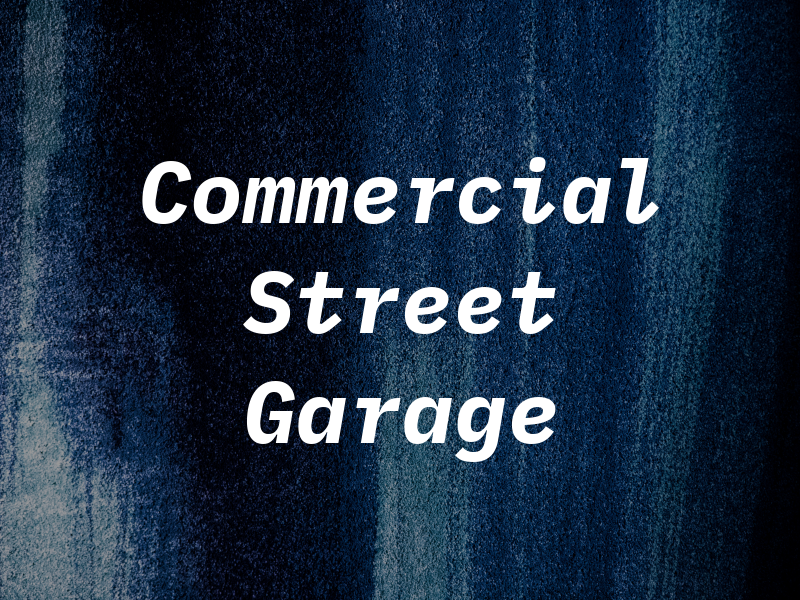 Commercial Street Garage