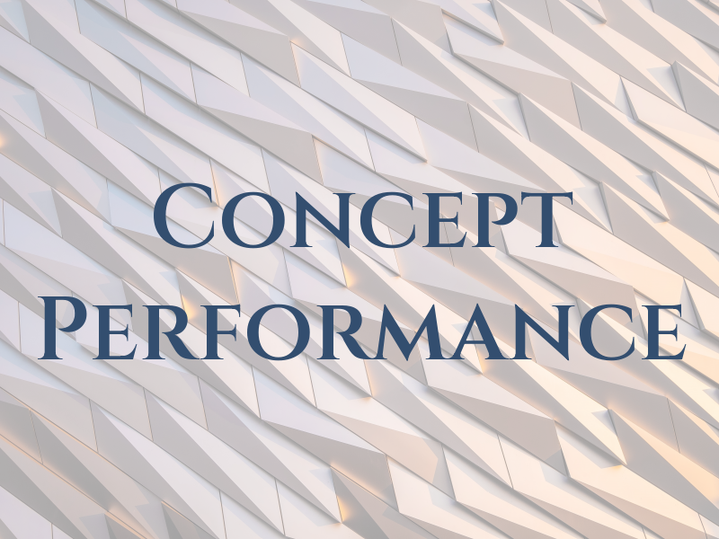 Concept Performance