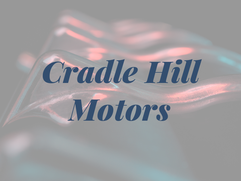 Cradle Hill Motors