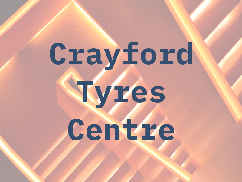 Crayford Tyres Centre