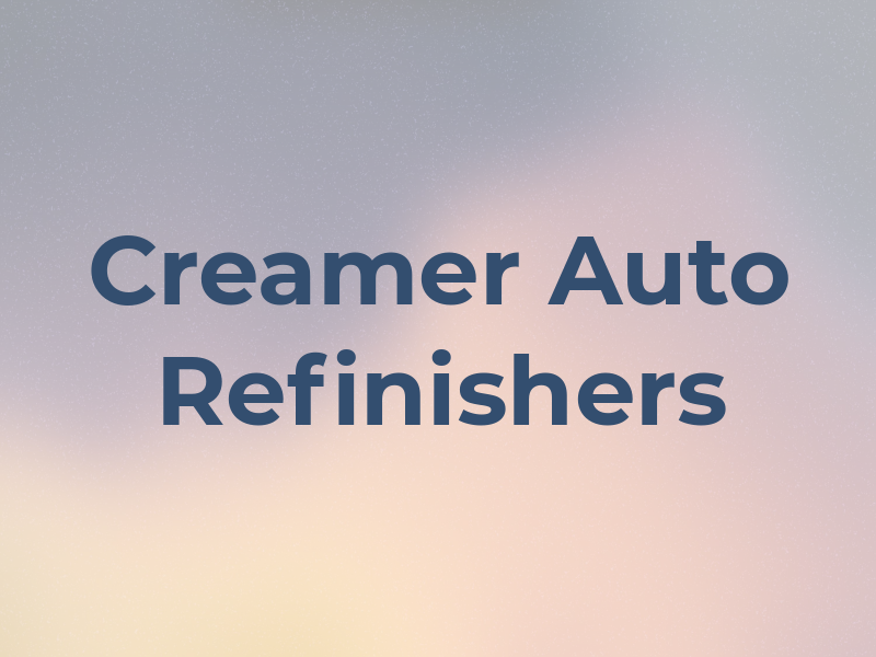 Creamer Auto Refinishers