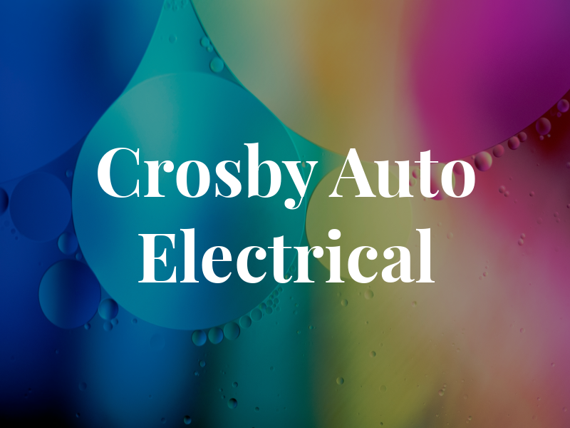 Crosby Auto Electrical