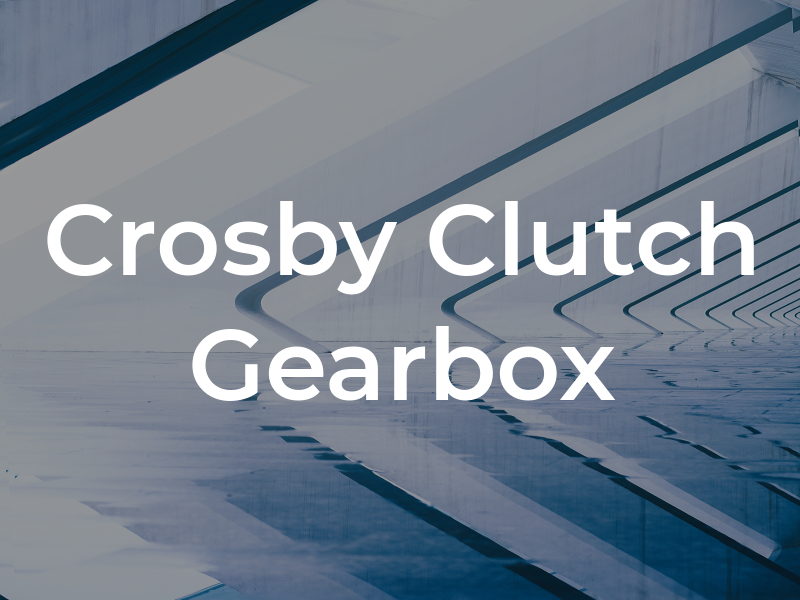 Crosby Clutch and Gearbox Ltd