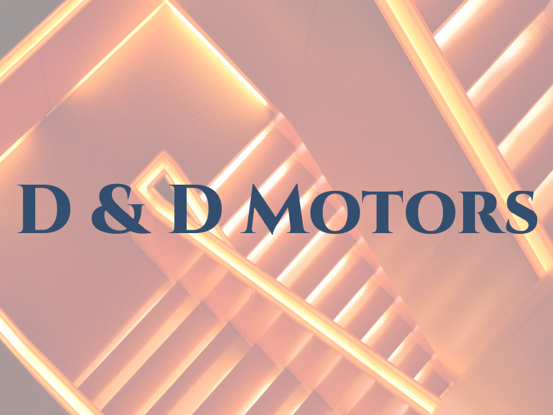 D & D Motors