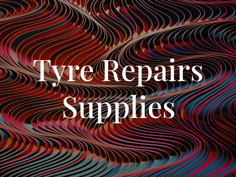 D & M Tyre Repairs & Supplies