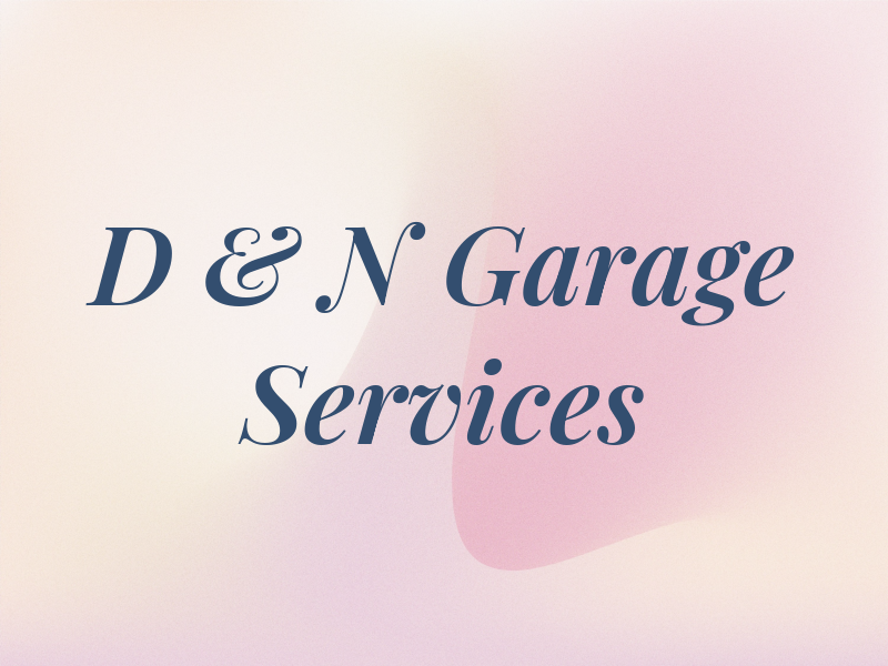D & N Garage Services