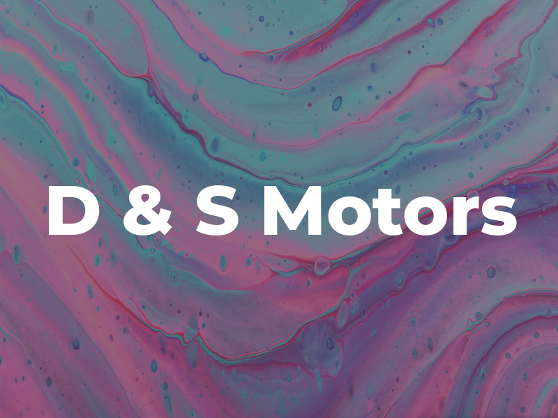 D & S Motors