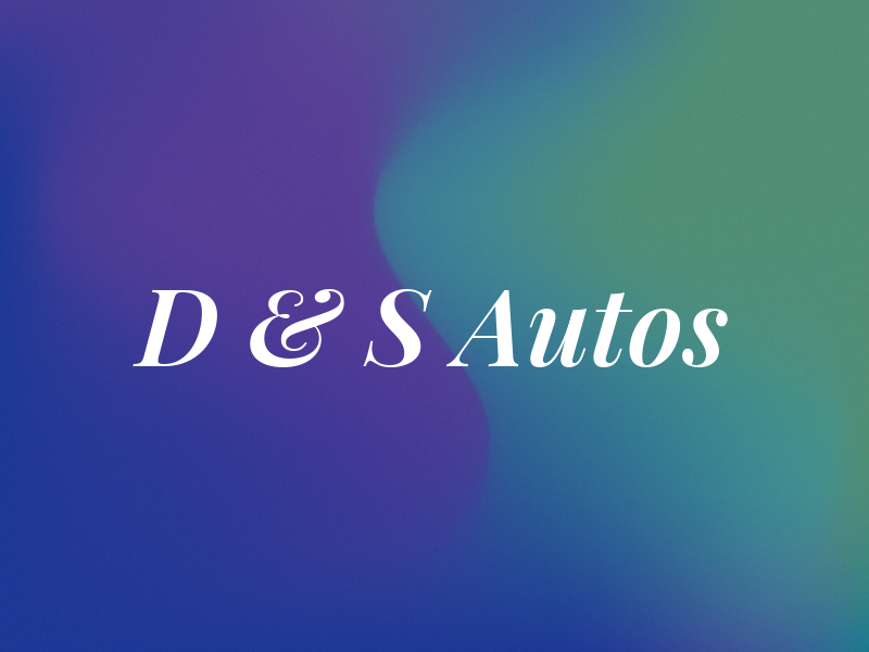 D & S Autos