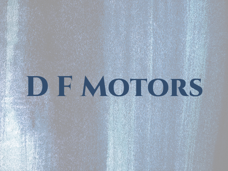 D F Motors