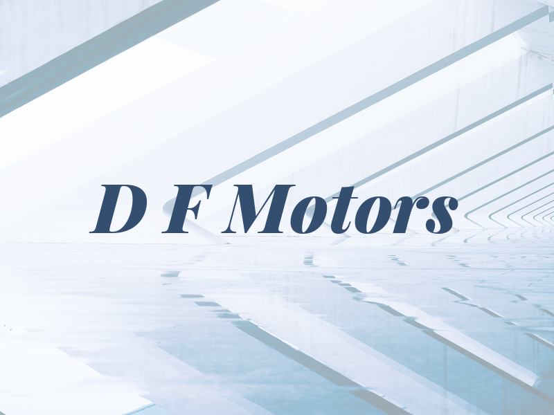 D F Motors