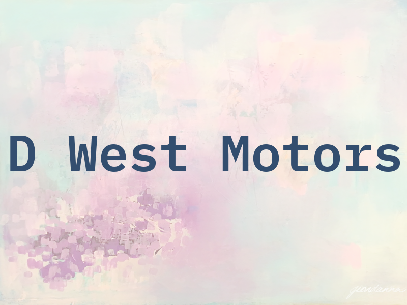 D West Motors