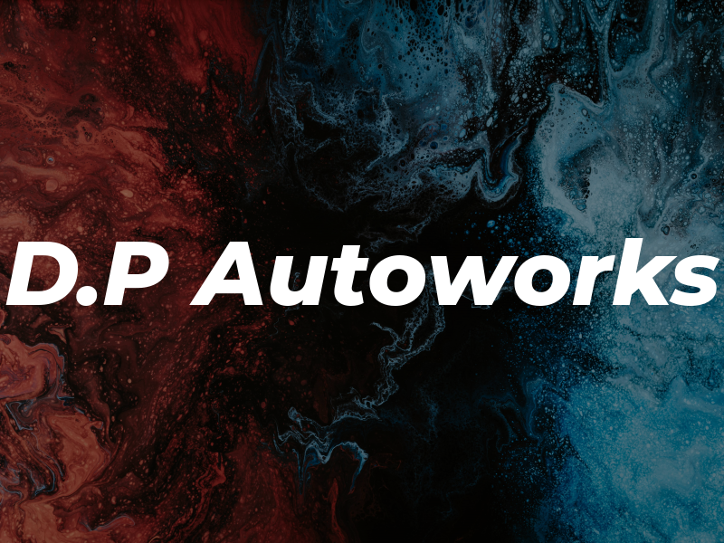D.P Autoworks