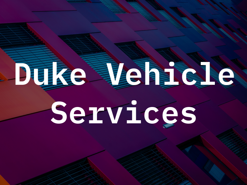 Duke Vehicle Services