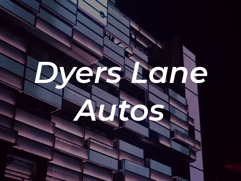 Dyers Lane Autos