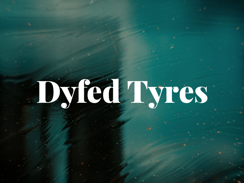 Dyfed Tyres