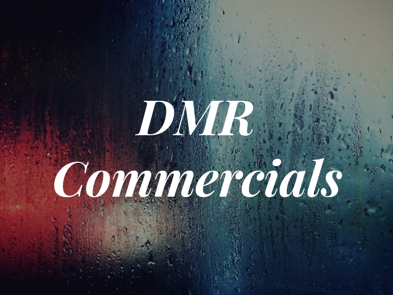 DMR Commercials