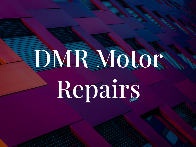 DMR Motor Repairs