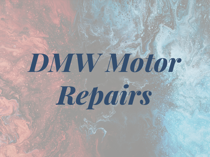 DMW Motor Repairs