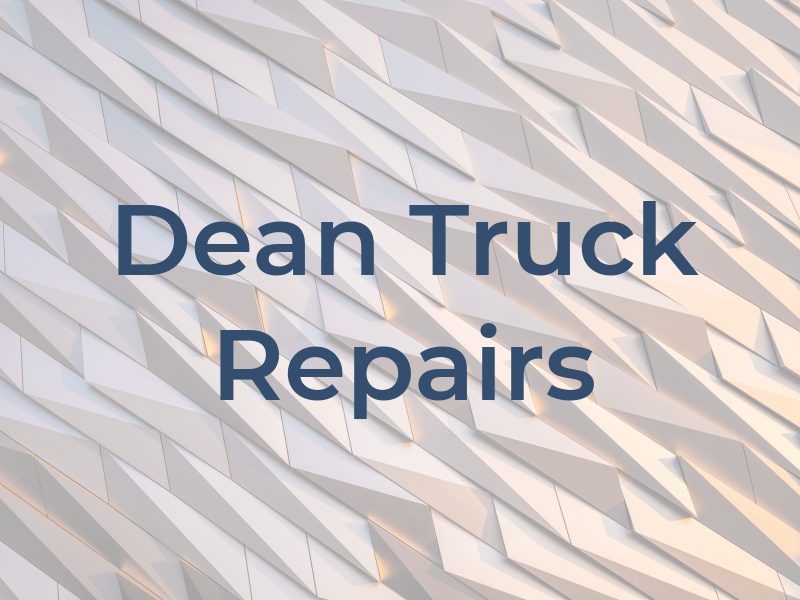 Dean Truck Repairs