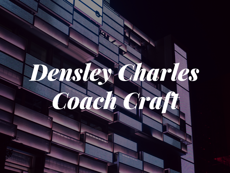 Densley Charles Coach Craft