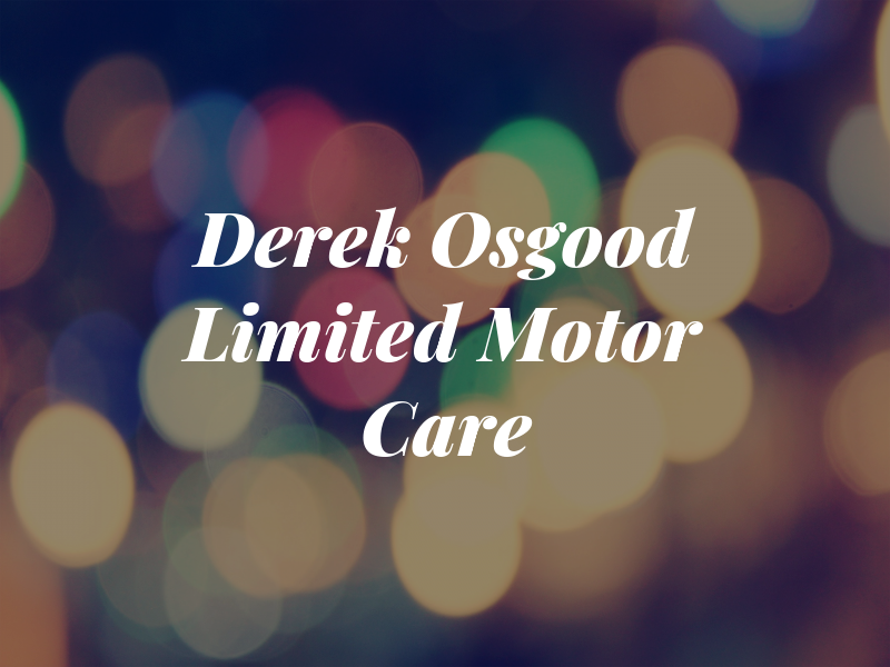 Derek Osgood Limited Motor Care