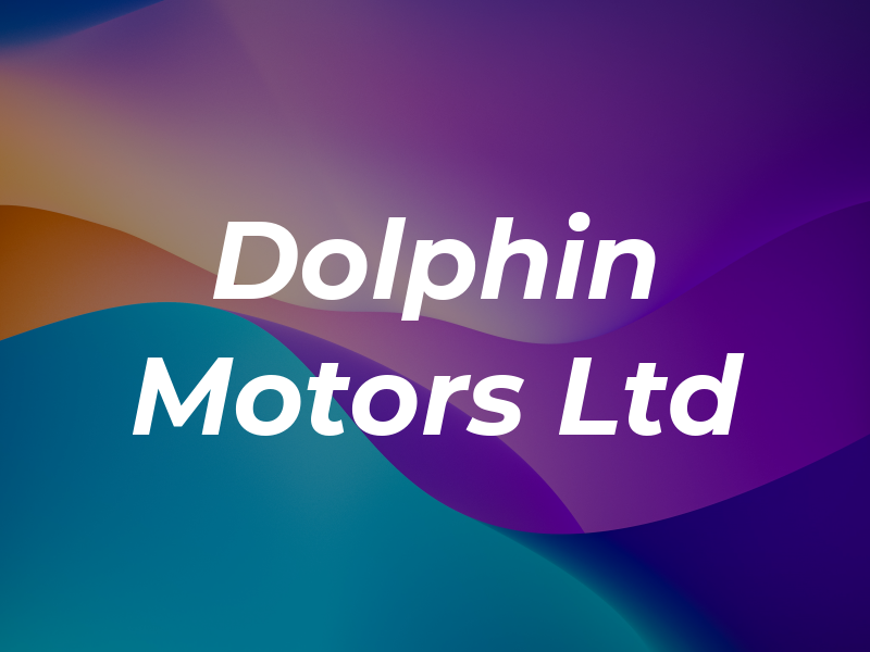 Dolphin Motors Ltd