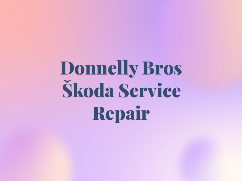 Donnelly Bros Škoda Service and Repair