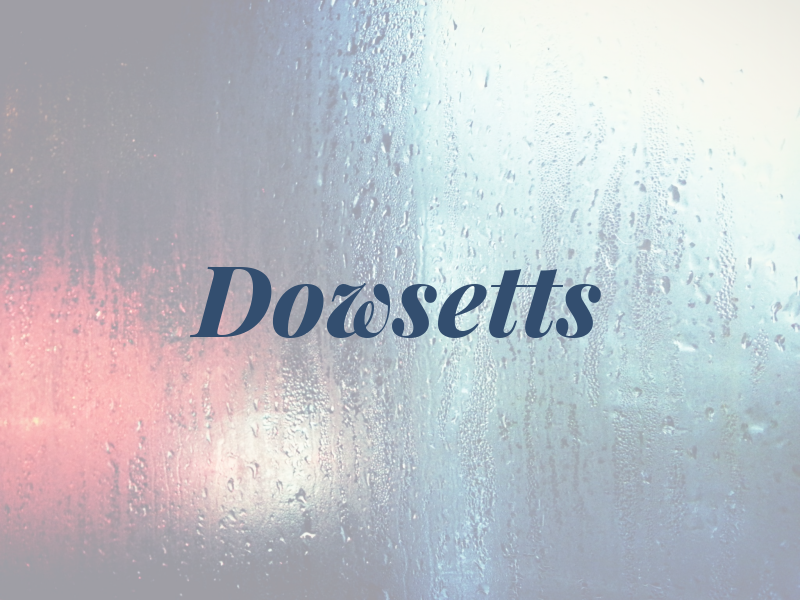 Dowsetts