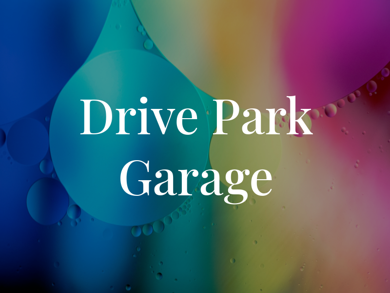 Drive Park Garage
