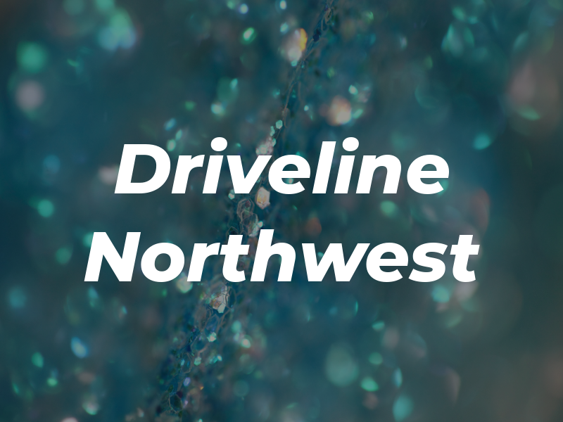 Driveline Northwest