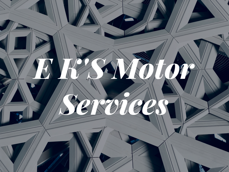 E K'S Motor Services