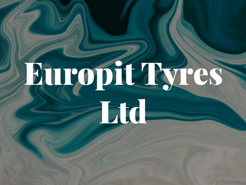 Europit Tyres Ltd