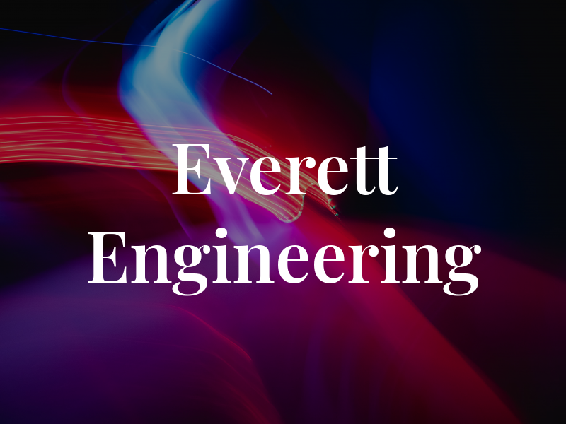 Everett Engineering