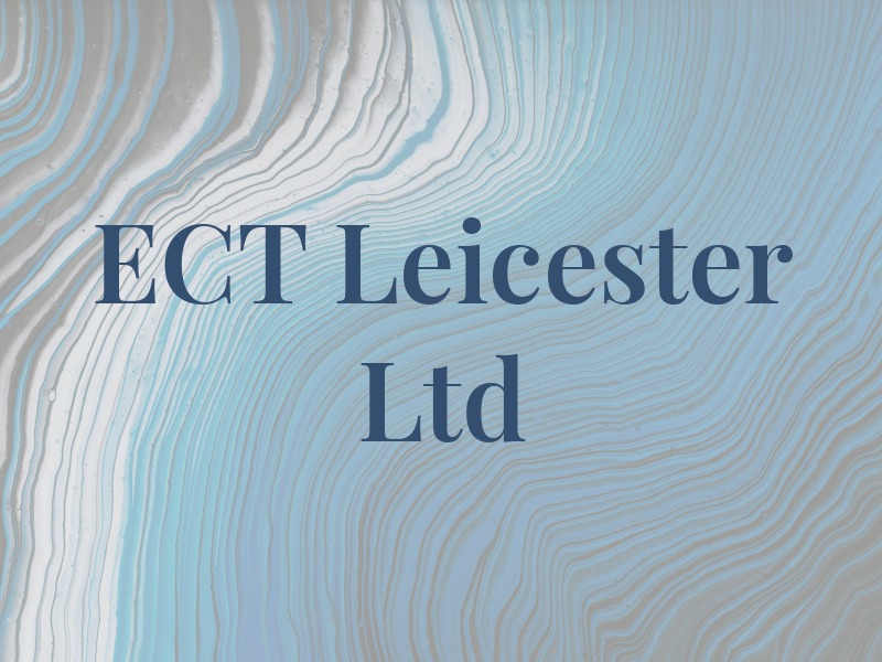 ECT Leicester Ltd