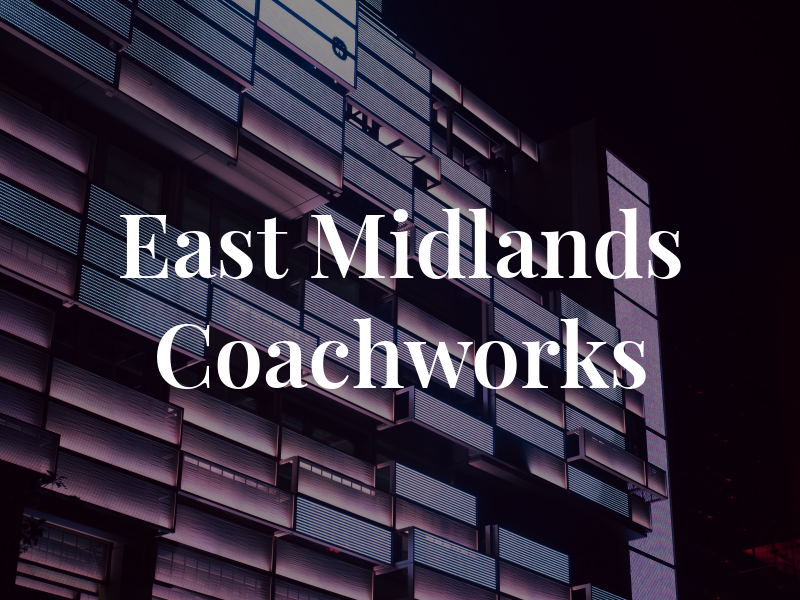 East Midlands Coachworks