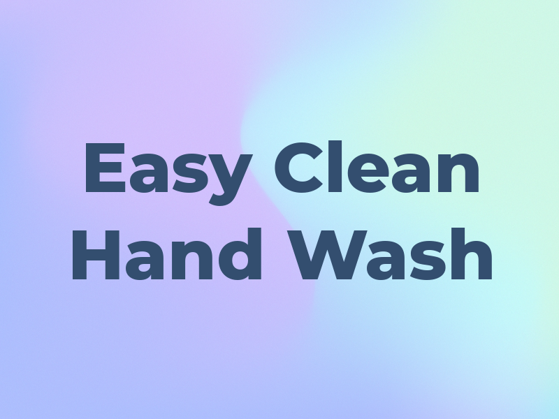 Easy Clean Hand Car Wash