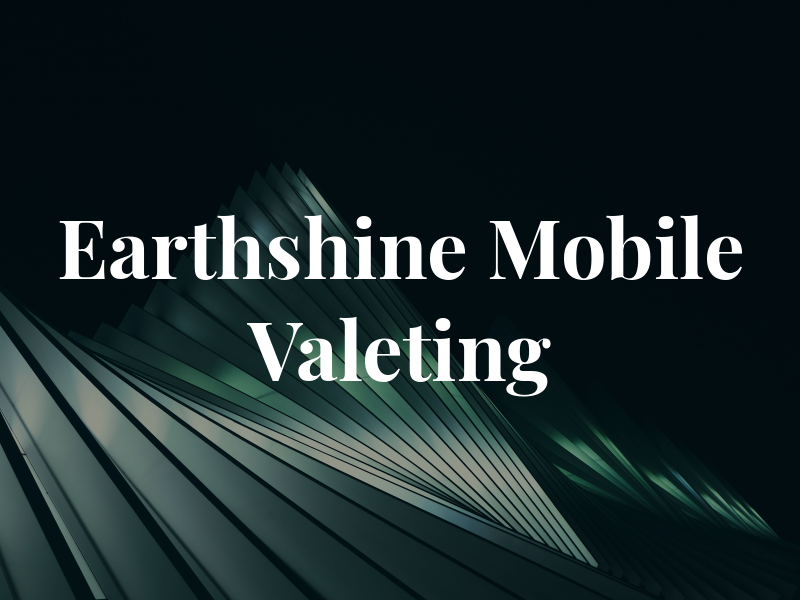 Earthshine Mobile Valeting