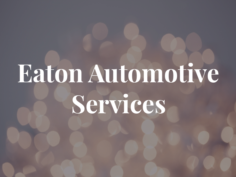 Eaton Automotive Services