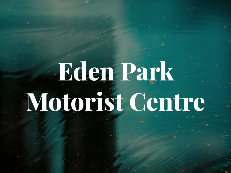 Eden Park Motorist Centre