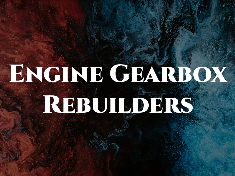 Engine and Gearbox Rebuilders