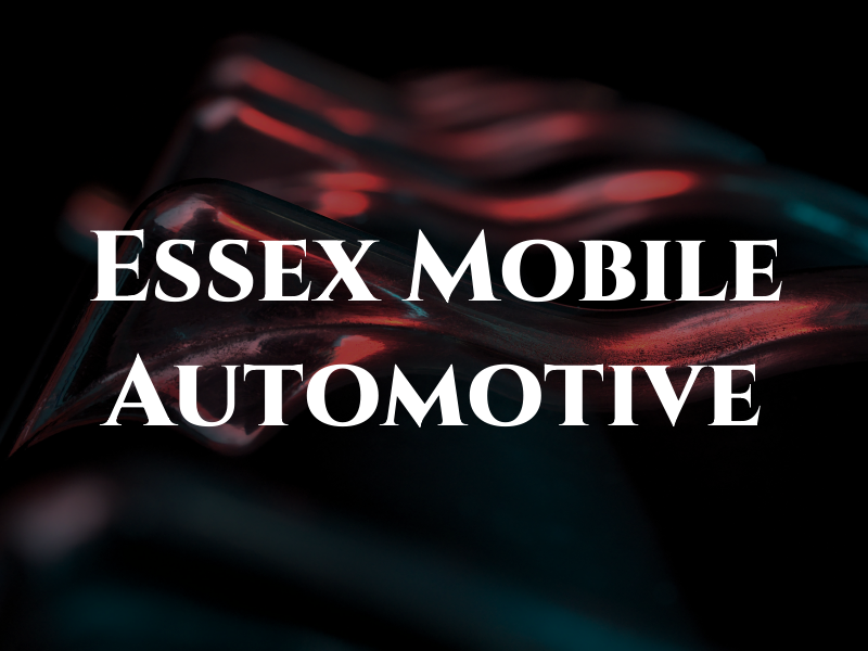 Essex Mobile Automotive