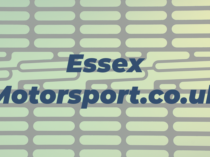 Essex Motorsport.co.uk