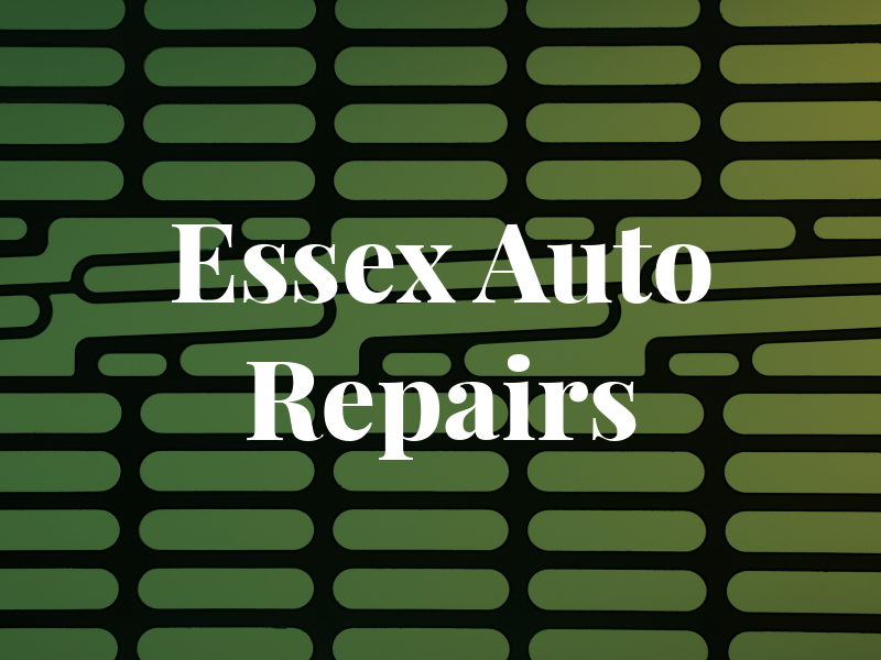 Essex Auto Repairs Ltd