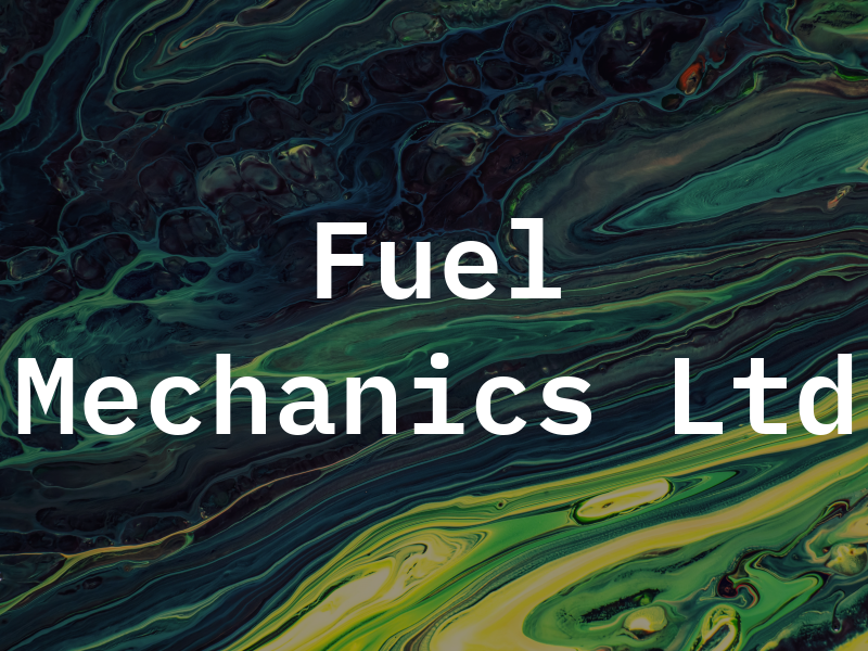 Fuel Mechanics Ltd