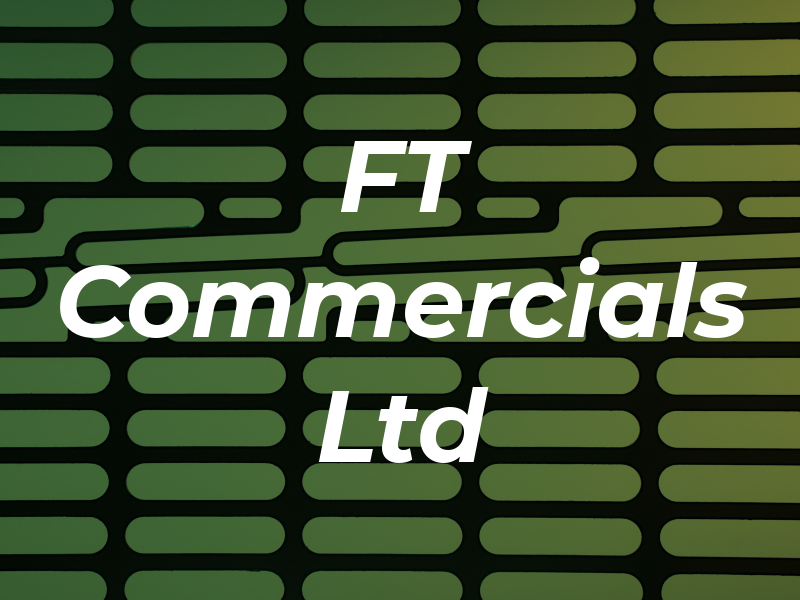 FT Commercials Ltd