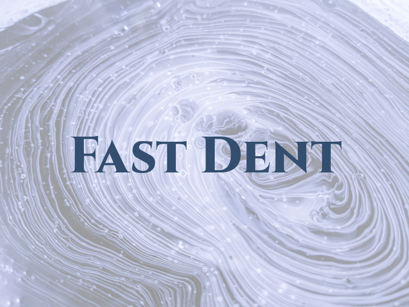 Fast Dent