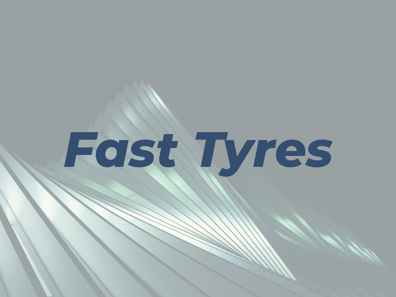 Fast Tyres
