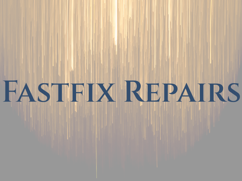 Fastfix Repairs